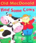 Old MacDonald Had Some Cows Parragon