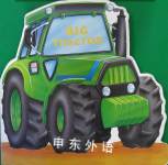 Big Tractor Board Book Kay Barnes