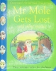 Mr.Mole Gets Lost (Children's Storytime Collection)