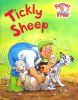 Tickly Sheep (Farmer Fred Stories)