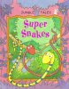 Super Snakes