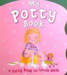 My Potty Book for Girls Kathryn Smith