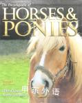 The Encyclopedia of Horses and Ponies Tamsin Pickeral