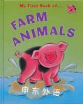 My First Book of Farm Animals (My First Book) Kath Jewitt
