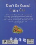 Don't Be Scared, Little Cub