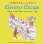 Curious George Goes to a Chocolate Factory H.A. Rey