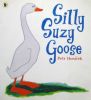 Silly Suzy Goose