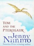 Tom and the Pterosaur Jenny Nimmo