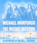 The Mozart Question Michael Morpurgo