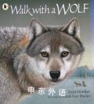 Walk with a Wolf Janni Howker