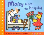 Maisy Goes to Hospital Lucy Cousins