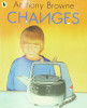 CHANGES by Anthon Browne