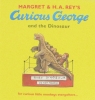 Curious George and the Dinosaur (Curious George)