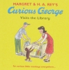 Curious George Visits the Library 