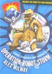 Operation Robot Storm  Alex Milway