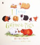 I  Love   Guinea Pigs Dick  King-Smith