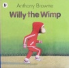 Willy the Wimp Willy the Chimp