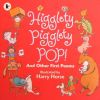 Higglety Pigglety Pop