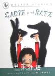 Sadie and Ratz (Walker Stories) Sonya Hartnett