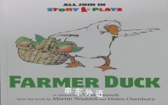 Farmer Duck Vivian French 改编 Martin Waddell and Helen Oxenbury 原著
