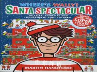 Where's Wally? Santa Spectacular Martin Handford