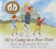 We're Going on a Bear Hunt(25th Anniversary Edition)