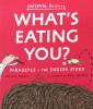 What's Eating You? (Animal Science)