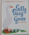 Silly Suzy Goose Mini Pop Up Classic Horacek Petr