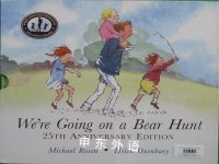 We're going on a bear hunt(25th Anniversary Edition)