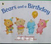 Bears and a birthday Shirley Parenteau and David Walker