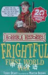 Horrible Histories:The Frightful First World War  Terry Deary