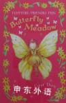 Butterfly Meadow: Dazzles First Day Oliver Moss
