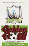 Golden Goal. Dan Freedman(Jamie Johnson #3) Dan Freedman