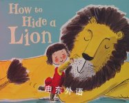 How to Hide a Lion Helen Stephens