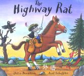 The Highway Rat Julia Donaldson