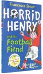 Horrible Henry And The Football Fiend (Horrid Henry #14)