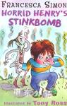 Horrid Henry's Stinkbomb(Horrid Henry #10) Francesca Simon