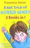 Hat trick of Horrid Henry(3in1 #5)