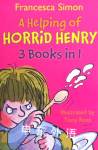 A Helping of Horrid Henry (3in1 #2) Francesca Simon