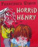 Horrid Henry Francesca Simon