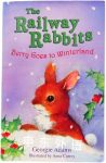 The Railway Rabbits Berry Goes  to Winterland Georgie Adams