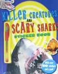 Killer Creatures and Scary Sharks Sticker Books Parragon Books