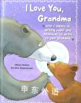I Love You Grandma (I Love...) Jillian Harker