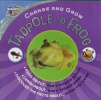 Discovery Kids Change and Grow Tadpole to Frog