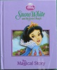 Disney Princess: Snow White and the Seven Dwarfs The magical story
