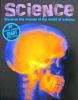 Science: Discover the Secrets of the World of Science