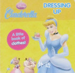 Disney Cinderella: Dressing Up  Parragon Books