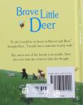 Brave Little Deer