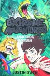 Extreme Adventures:Anaconda Ambush Justin D'Ath