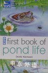 RSPB First Book of Pond Life Derek Niemann